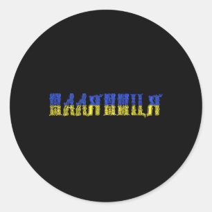 Ukrainian Quote Paljanyzja Ukraine Shirt Ukraine F Classic Round Sticker