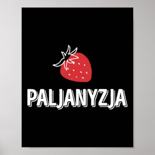 Ukrainian Quote Paljanyzja Ukraine Shirt Ukraine F Poster