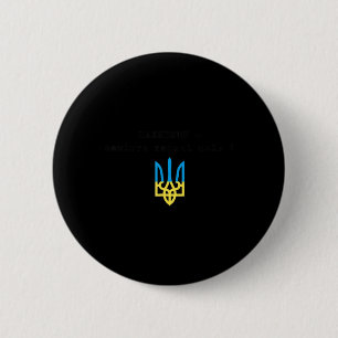 Ukrainian quote Paljanyzja Ukraine ukraine Flag 8 6 Cm Round Badge