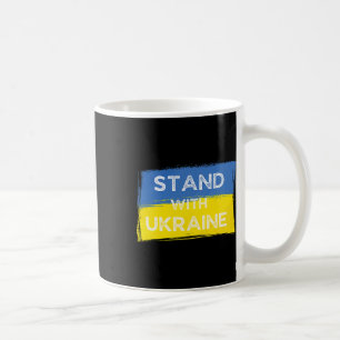 Ukrainian Yellow Blue Flag With Slogan Stand With Coffee Mug