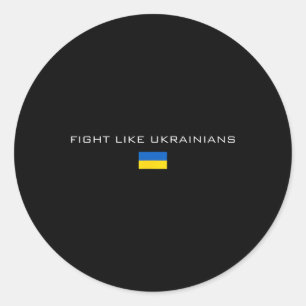 Ukrainian Zelensky Ukraine Army Green Fight Like U Classic Round Sticker