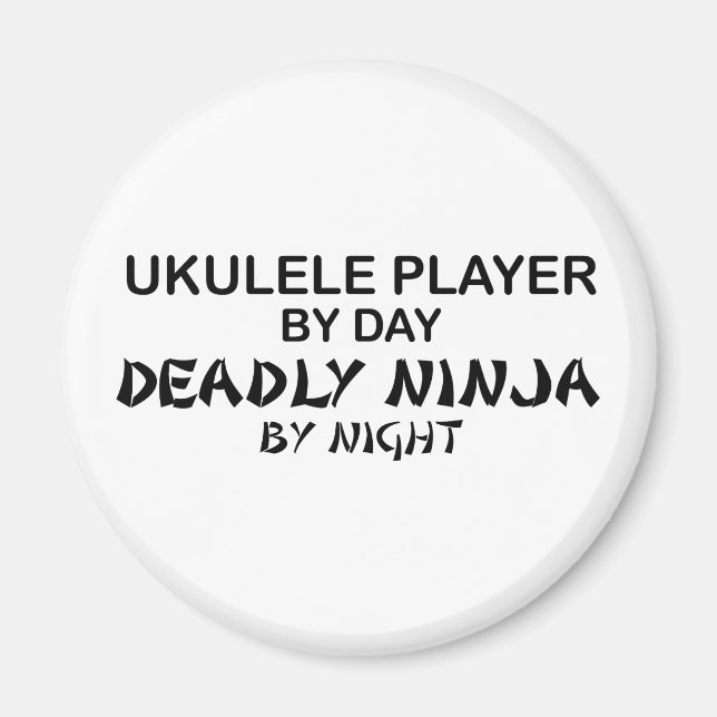 Ukulele Deadly Ninja by Night Magnet (Front)