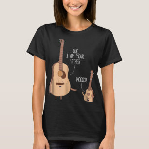 Ukulele Im Your Father Guitar Guitarist Music Joke T-Shirt
