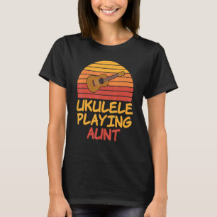 Ukulele Playing Aunt Retro Style For Ukulelists Au T-Shirt