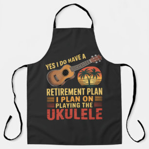 Ukulele Retirement Plan Funny Apron