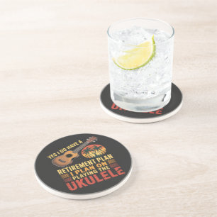 Ukulele Retirement Plan Funny Coaster