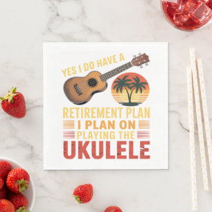 Ukulele Retirement Plan Funny Napkin