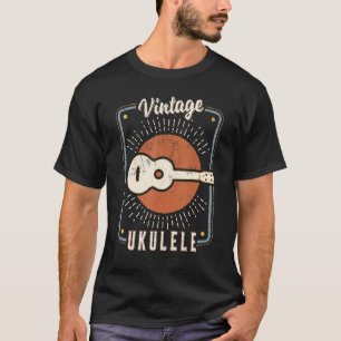Ukulele Vintage Retro Classic Music Love 1 T-Shirt