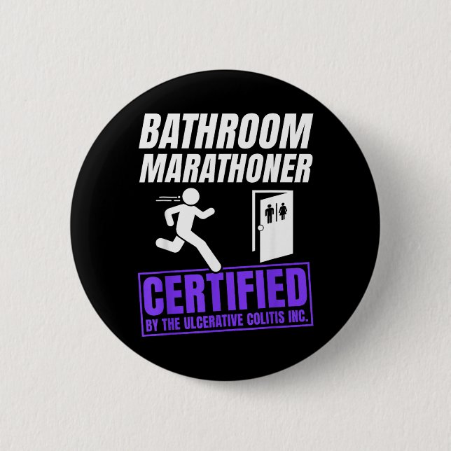 Ulcerative Colitis Awareness Funny IBD Warrior 6 Cm Round Badge (Front)