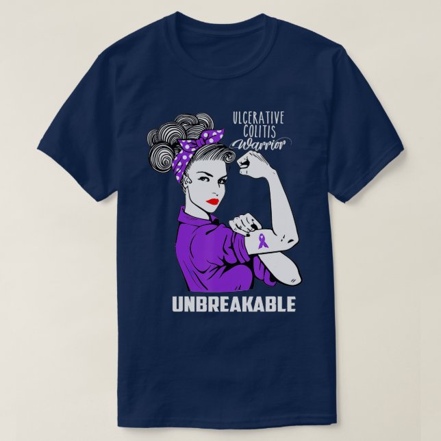 Ulcerative Colitis Warrior Unbreakable  Awareness  T-Shirt (Design Front)