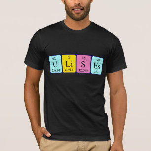 Ulises periodic table name shirt