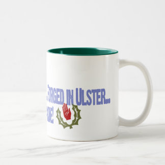 Ulster-Scots: Mined in Scotland... Forged in Ulste Two-Tone Coffee Mug