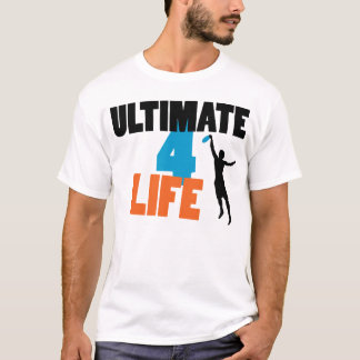 Ultimate 4 Life (light) T shirt