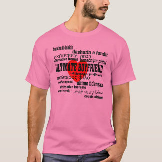 Ultimate Boyfriend T-Shirt