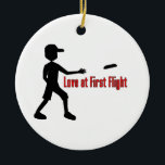 Ultimate Frisbee Love at First Flight Ceramic Ornament<br><div class="desc">A pun on the phrase "Love at first sight",  this design is a great way to show off your love for Ultimate Frisbee!</div>