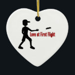 Ultimate Frisbee Love at First Flight Ceramic Ornament<br><div class="desc">A pun on the phrase "Love at first sight",  this design is a great way to show off your love for Ultimate Frisbee!</div>