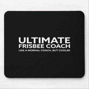 Ultimate Frisbee Player Coach Disc Golf Men Women Mouse Pad