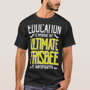 Ultimate Frisbee Player Game Team Frisbee T-Shirt