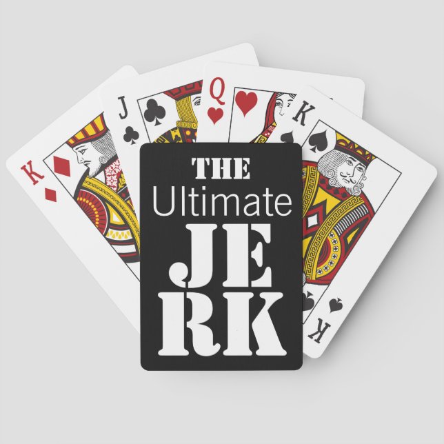 Ultimate Jerk Funny Playing Cards (Back)