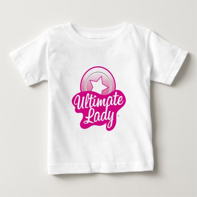 Ultimate Lady Baby T-Shirt (Front)