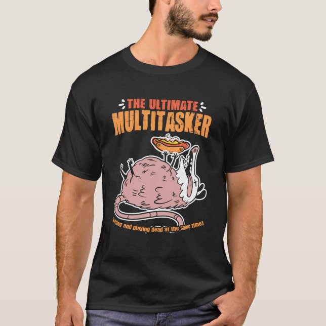 Ultimate Multitasker Street Cat Trash Animal Possu T-Shirt (Front)