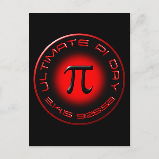 Ultimate Pi Day 2015 3.14.15 9:26:53 (red) Postcard (Front)