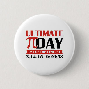 Ultimate Pi Day 6 Cm Round Badge