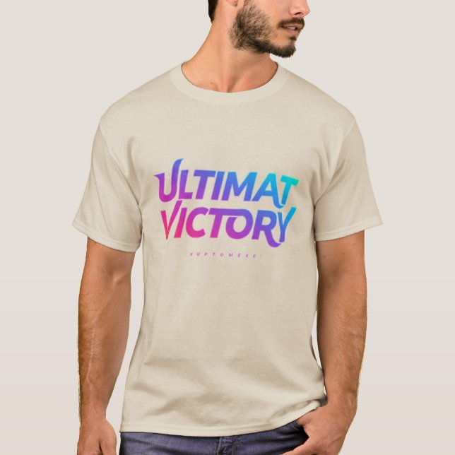 Ultimate Victory T-Shirt (Front)