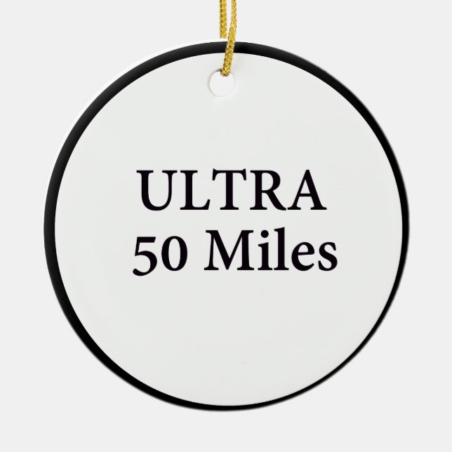 ultra 50 miles circle ceramic tree decoration (Front)