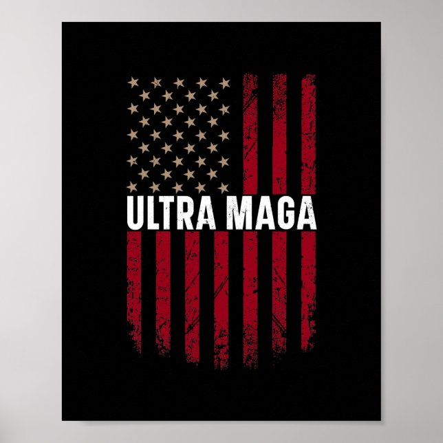 Ultra MAGA American Flag Lover Gifts  Poster (Front)