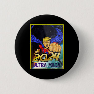 Ultra MAGA Fun Pro Trump Maga Super Ultra Maga 6 Cm Round Badge