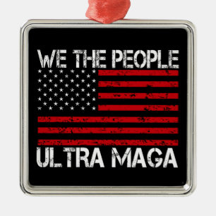 Ultra Maga Pro Trump 2024 Funny Republican Metal Ornament