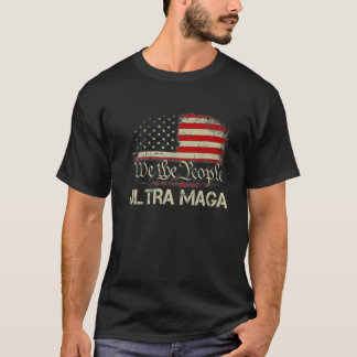 Ultra Maga Proud Pro Trump 2024 Funny Republican U T-Shirt