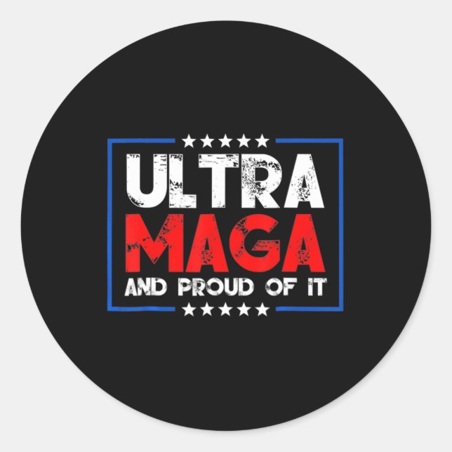 Ultra Maga Proud Ultra-Maga 9 Classic Round Sticker (Front)