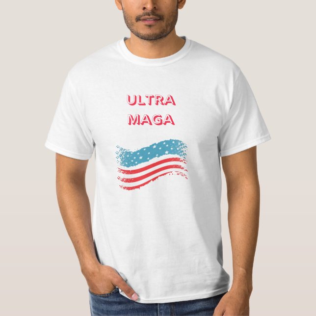 ULTRA MAGA T-Shirt (Front)