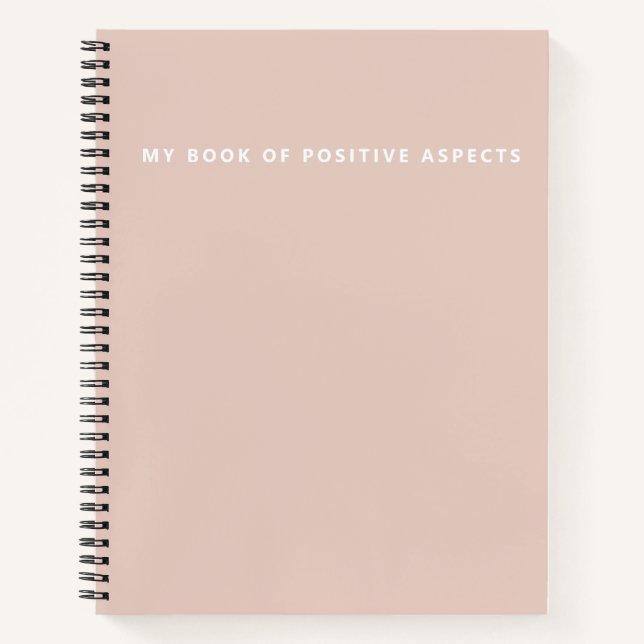 Ultra Minimalist Positive Aspects Pink Notebook (Front)