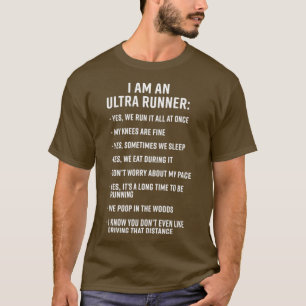Ultra Running Trail Running I Am An Ultra Runner T-Shirt