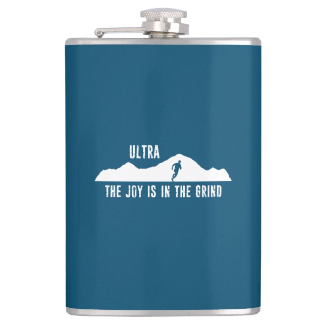 Ultra, The Joy Is In The Grind Hip Flask (Front)