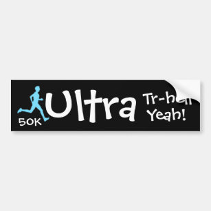 Ultra Trail Marathon Bumper Sticker 50K