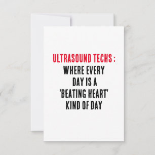 Ultrasound techs: Where every day is a 'beating Thank You Card
