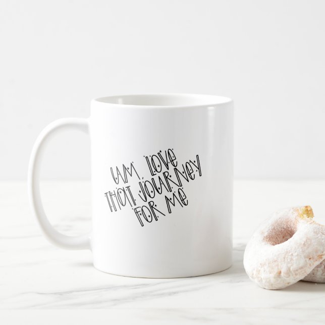 "Um, love that journey for me" Mug (With Donut)