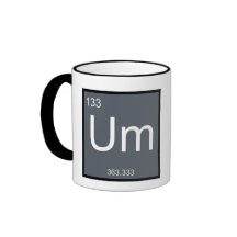 Um, the Element of Confusion – Mug