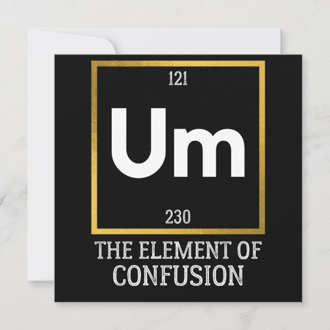 Um The Element of Confusion T-Shirt Save The Date (Front)
