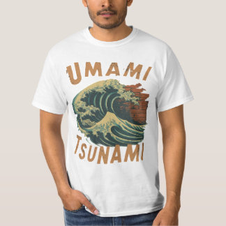 Umami Tsunami  T-Shirt