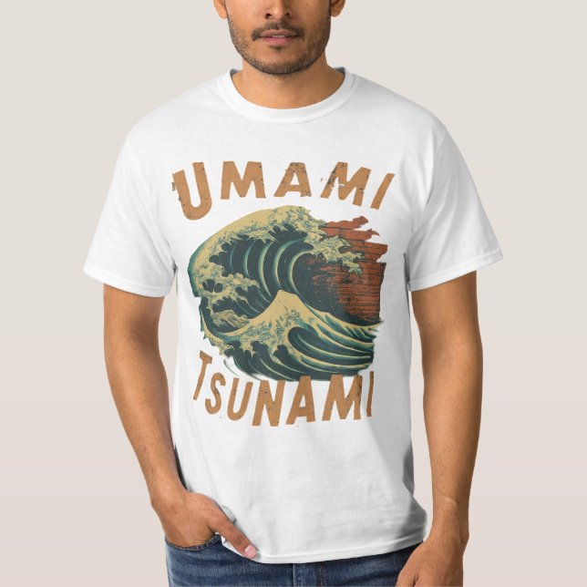 Umami Tsunami  T-Shirt (Front)