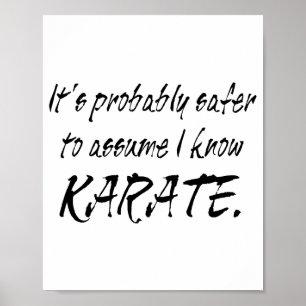 Ume I Know Karate T Shirt Poster