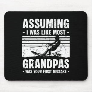 Uming I Was Like Most Grandpas Water Skiing _2 Mouse Pad