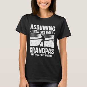 Uming I Was Like Most Grandpas Water Skiing _3 T-Shirt