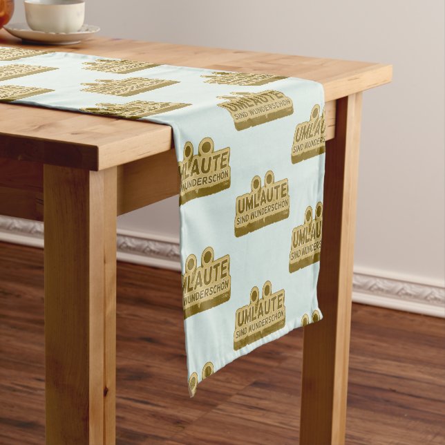 UMLAUT German language teacher or student Short Table Runner (In Situ)