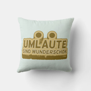 UMLAUT learning German language Cushion